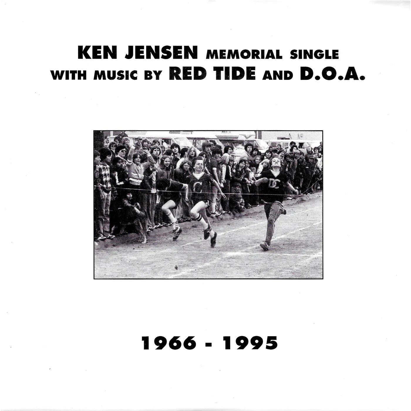 v161 - Red Tide  / D.O.A.  - "Ken Jensen Memorial Single (1966-1995)"